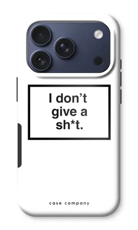 Don't give a shit