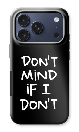 Don't Mind