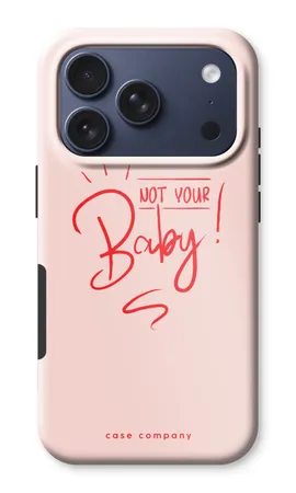 Not Your Baby