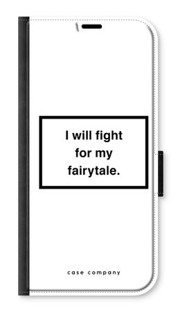 Fight for my fairytale