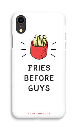 Fries before guys