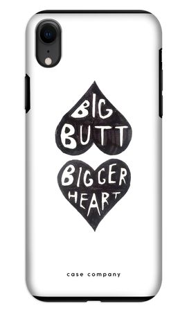 Big butt bigger heart