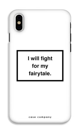 Fight for my fairytale