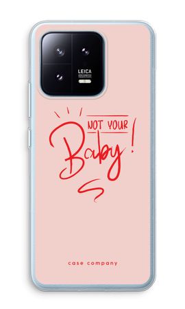 Not Your Baby