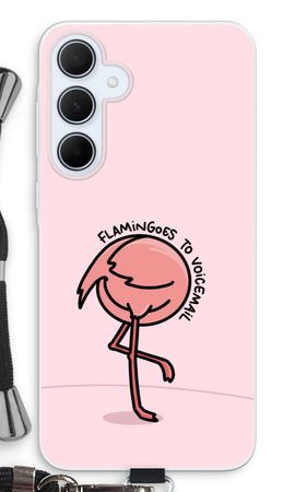 Flamingoes to voicemail