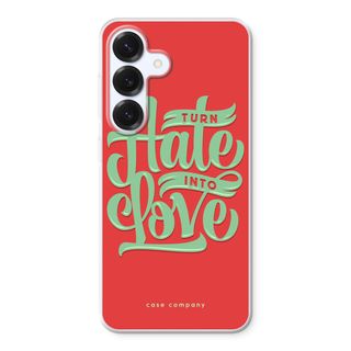 Turn hate into love