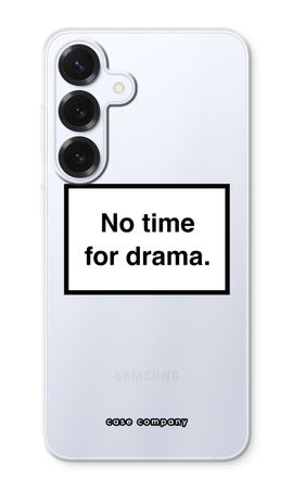 No drama
