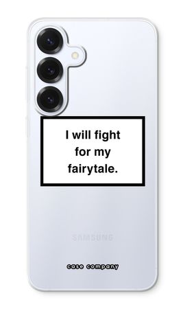 Fight for my fairytale