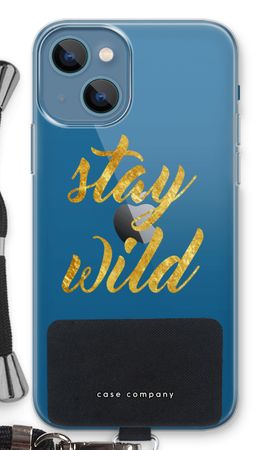 Stay wild