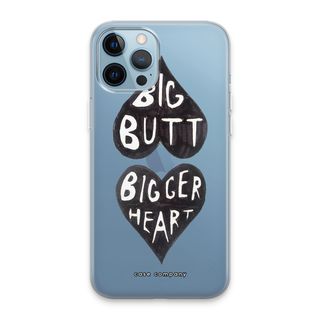 Big butt bigger heart