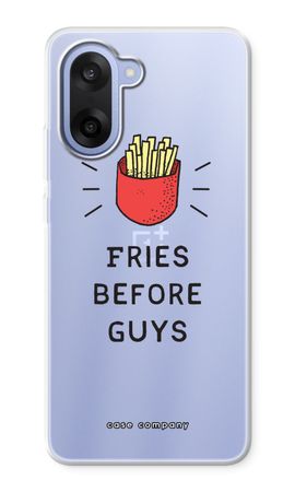 Fries before guys