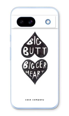 Big butt bigger heart