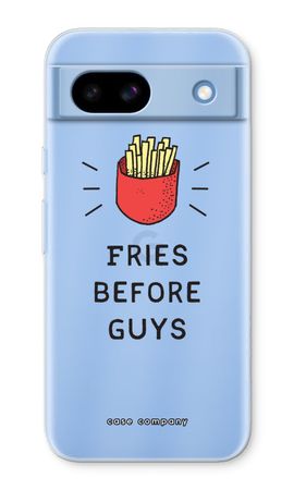 Fries before guys