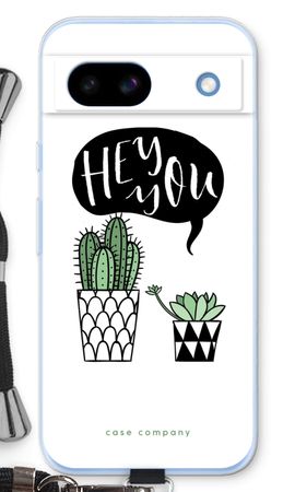 Hey you cactus