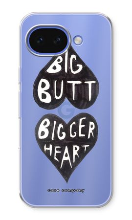 Big butt bigger heart