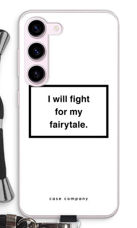 Fight for my fairytale
