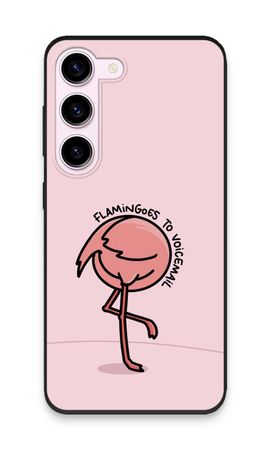Flamingoes to voicemail