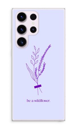 Be a wildflower