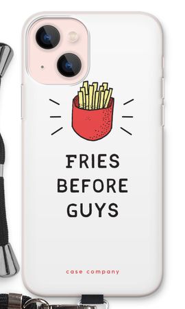 Fries before guys