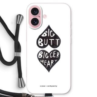 Big butt bigger heart