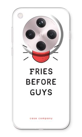 Fries before guys