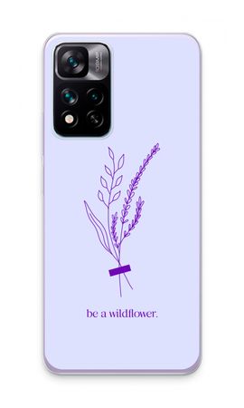 Be a wildflower