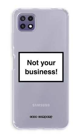 Not your business