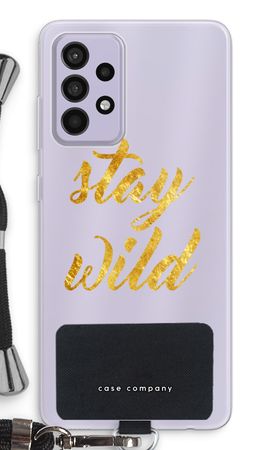 Stay wild
