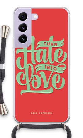 Turn hate into love
