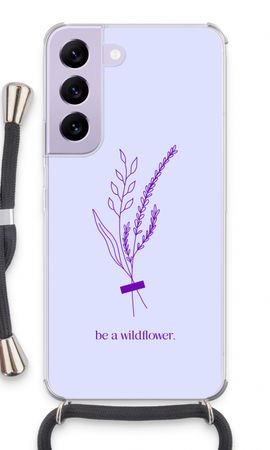 Be a wildflower