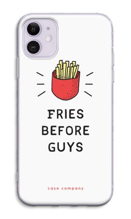 Fries before guys
