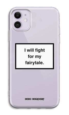 Fight for my fairytale