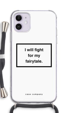 Fight for my fairytale