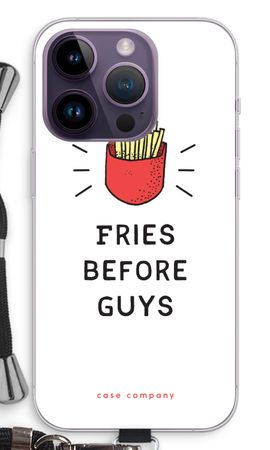 Fries before guys