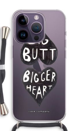 Big butt bigger heart