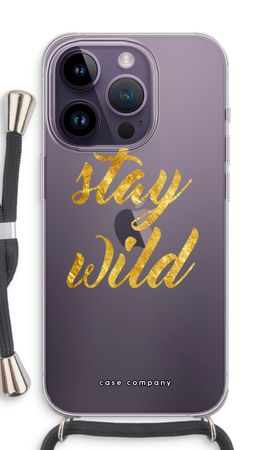 Stay wild
