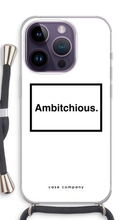 Ambitchious
