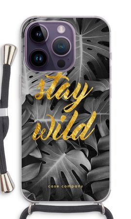 Stay wild