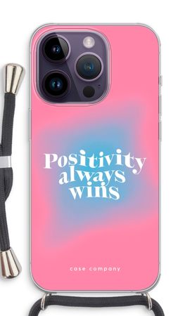 Positivity always wins