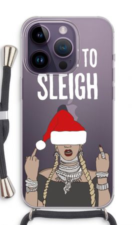 Came To Sleigh