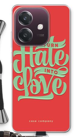 Turn hate into love