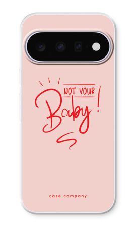 Not Your Baby