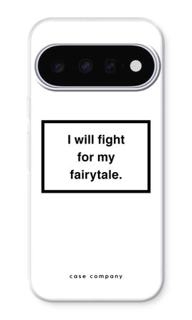 Fight for my fairytale