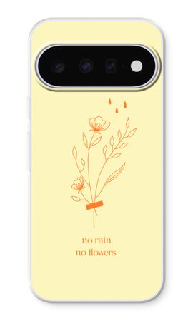 No rain no flowers