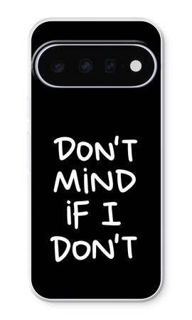Don't Mind