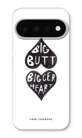Big butt bigger heart