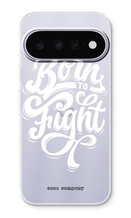 Born to Fight