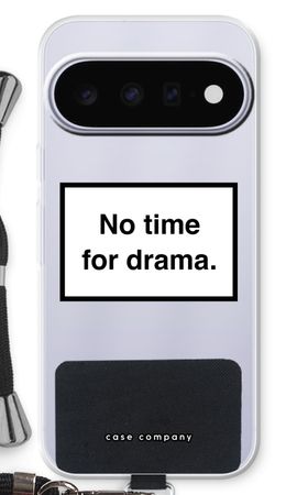 No drama