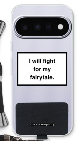 Fight for my fairytale