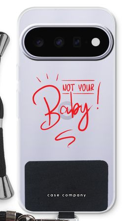 Not Your Baby